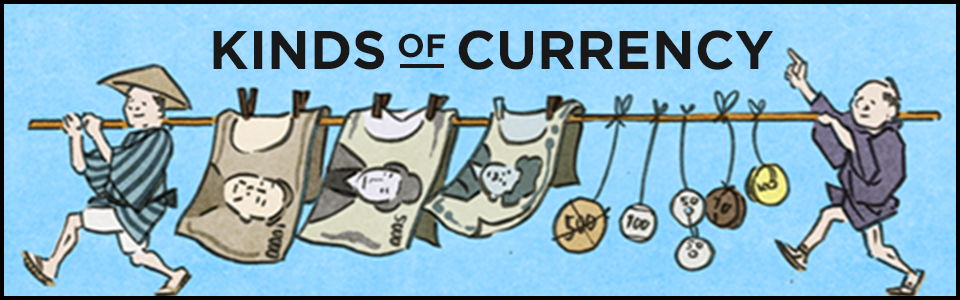 KINDS OF CURRENCY